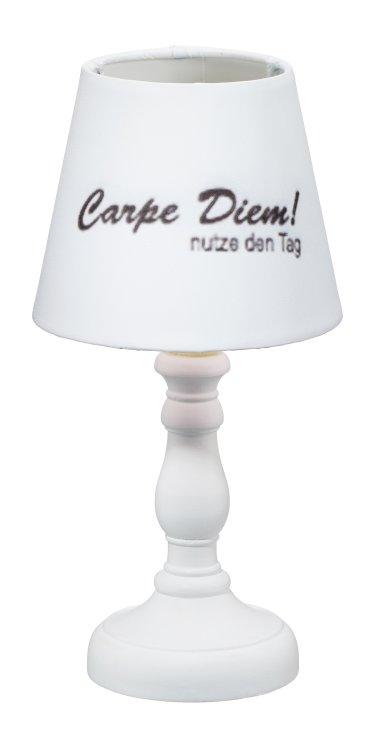 LED Lampe Carpe Diem, 25 cm hoch