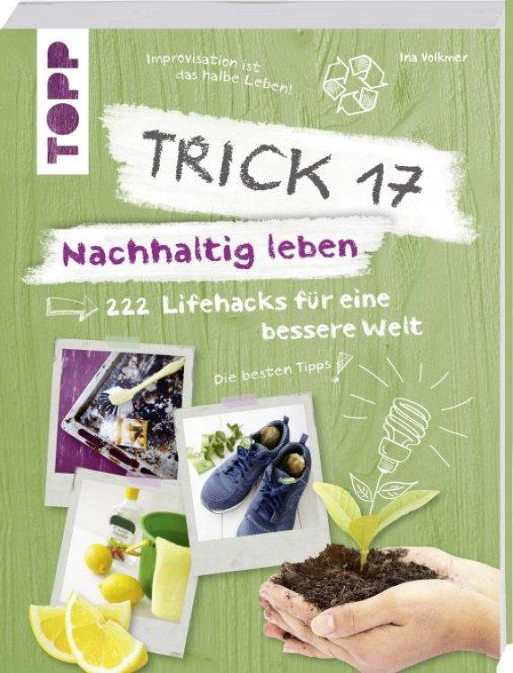 Buch Trick 17   Nachhaltig leben